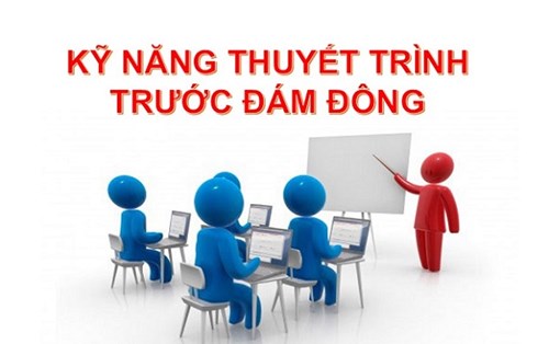 Kỹ năng thuyết trình trước đám đông mang lại thành công