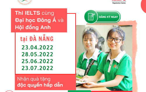 CẤT CÁNH 𝐈𝐄𝐋𝐓𝐒 CÙNG HỘI ĐỒNG ANH VÀ ĐẠI HỌC ĐÔNG Á