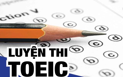 Lộ trình luyện thi Toeic đạt 500