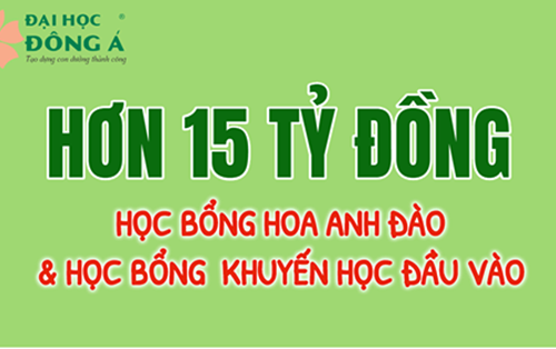 Chính sách học bổng khuyến học năm 2019 - ĐH Đông Á